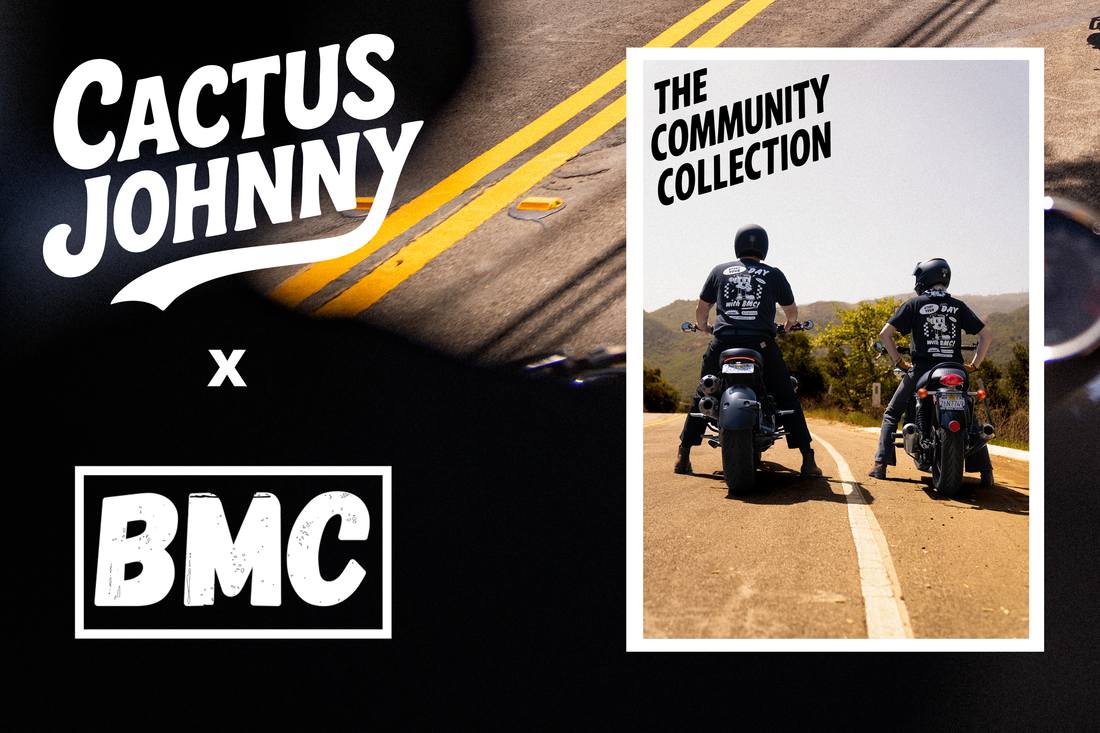 Cactus Johnny x BMC Building Something for the Motorcycle Community